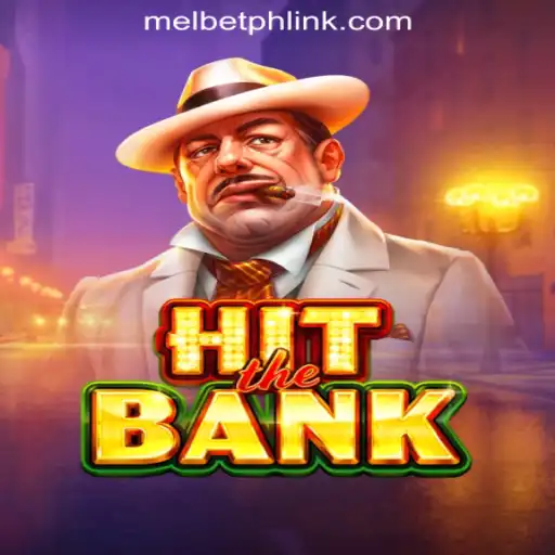 Unlocking the Thrills of HitTheBank at MelBet Online Casino Philippines