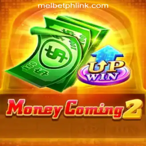 MoneyComing2: A Thrilling Adventure with MelBet Online Casino Philippines