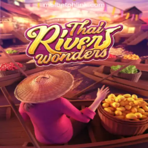 Exploring ThaiRiverWonders: A Unique Gaming Experience with MelBet Online Casino Philippines