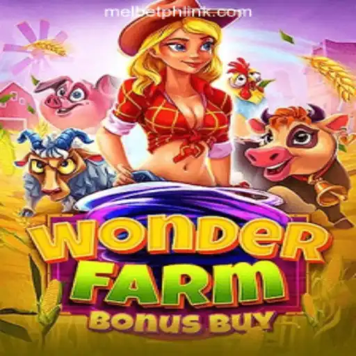 Explore the Enchanting World of WonderFarmBonusBuy at MelBet Online Casino Philippines